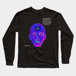 Musk Quote Long Sleeve T-Shirt